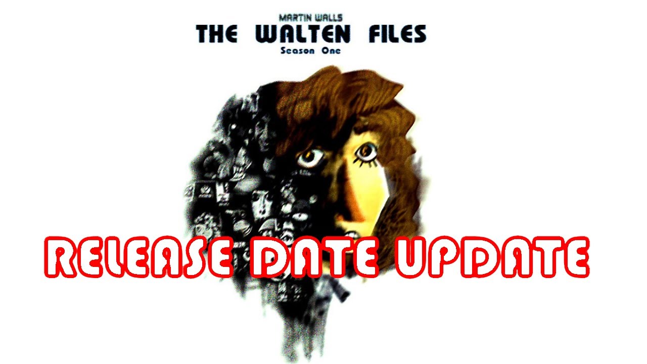 Is This A Release Date The Walten Files 4 : r/Thewaltenfiles