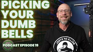 Picking the Perfect Dumbbells For Your Garage Gym | GymCrafter Podcast Ep 19