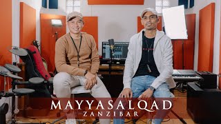 Mayyasalqad - Zanzibar (  )