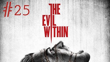 老皮台【The Evil Within 邪靈入侵】- Part 25 - 炙熱的美女！