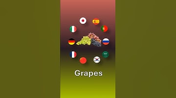 Learn ‘Grapes’ in English, French, German, Spanish & More! 🍇 #polyglotjourney #learnlanguages