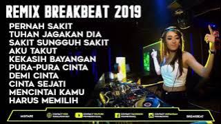 NEW DJ PERNAH SAKIT BASS NYA KENCENG BRO  THE BEST TERBARU 2019