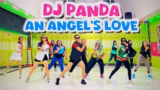 DJ PANDA - AN ANGEL'S LOVE REMIX | VIRAL TIKTOK 2025 SENAM KREASI TERBARU | ZUMBA FITNESS INDONESIA