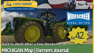 MICHIGAN  | Farming Journal | Entry # 42 | Farming Simulator 2015 | #FS15