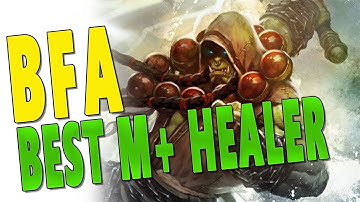 BfA 8.1.5 BEST UNDERRATED M+ HEALERS | Each Healer Strengths in Mythic Plus | 8.1 Battle for Azeroth