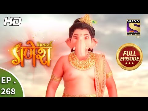 Vighnaharta Ganesh - Ep 268 - Full Episode - 30th August, 2018