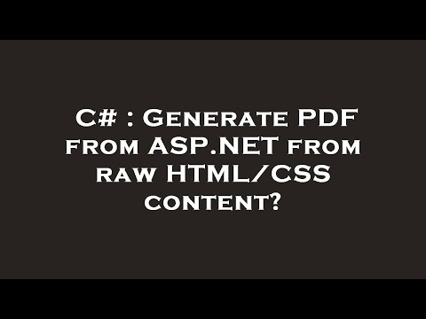 C# : Generate PDF from ASP.NET from raw HTML/CSS content?