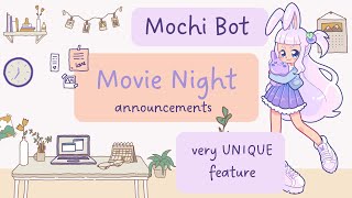 Setting up MOVIE NIGHT EVENTS (Unique Feature) │Mochi Bot │Cute & Easy, Dashboard│Discord