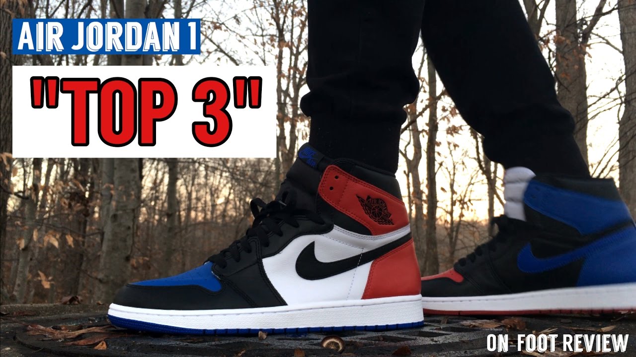 top 3 1s on feet