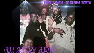 Three 6 Mafia - Da Summa (Remix)