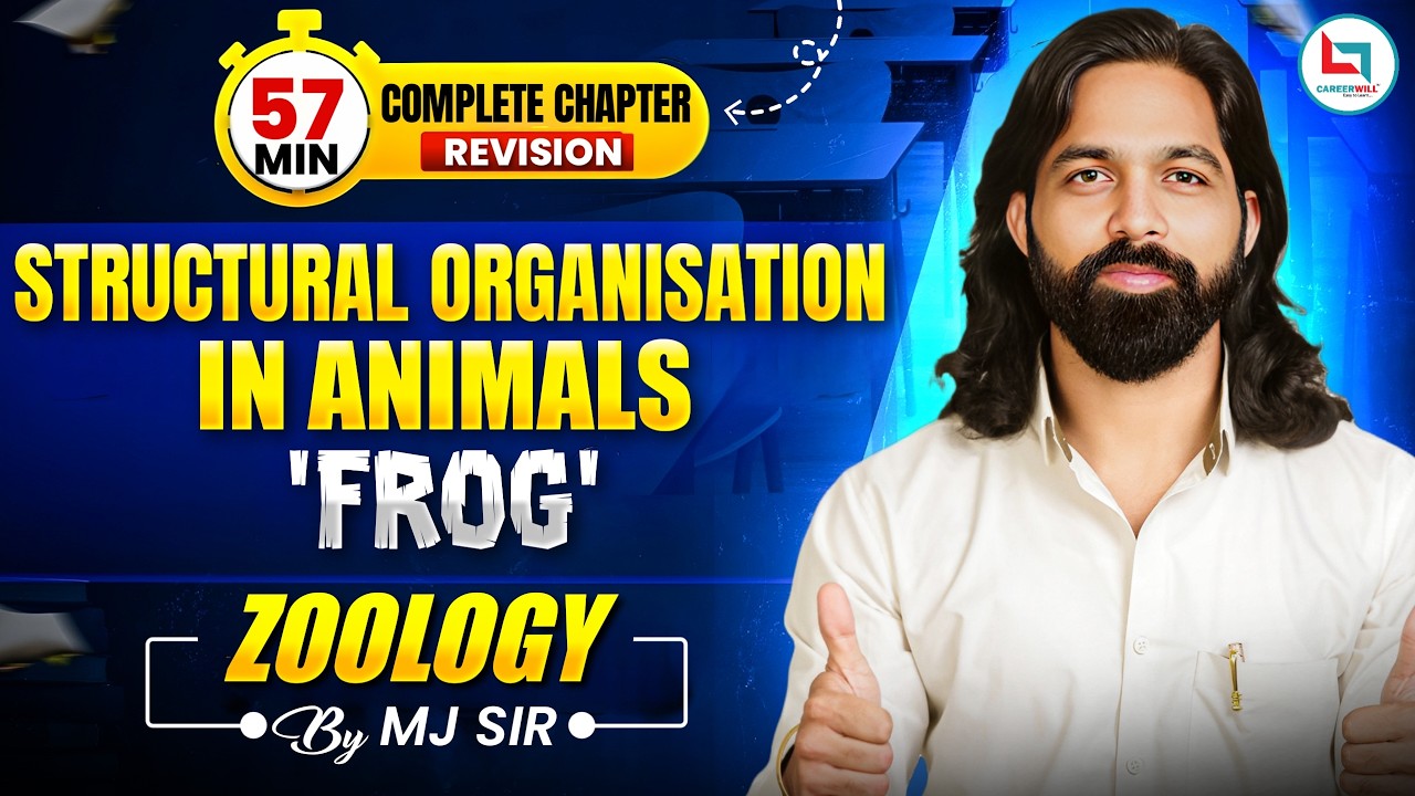 NEET 2026 | Biology | Structural Organisation in Animals | Frog | MJ ...