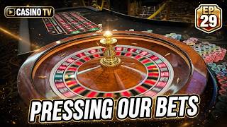 Casino TV Episode 29.  I Press My first Bets Until I Hit My Exit Strategy | Roulette Strategy!