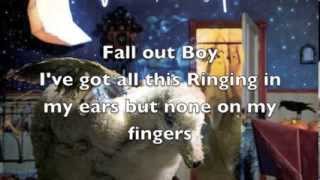 Fall Out Boy - I&#39;ve got all this ringing in my ears but none on my fingers