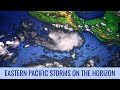 Eastern Pacific storms on the horizon - June 26, 2023