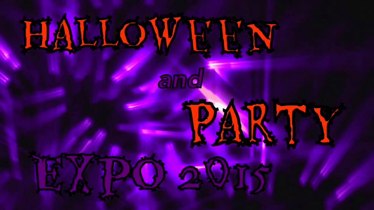 Halloween and Party Expo 2015 COMING FEBRUARY