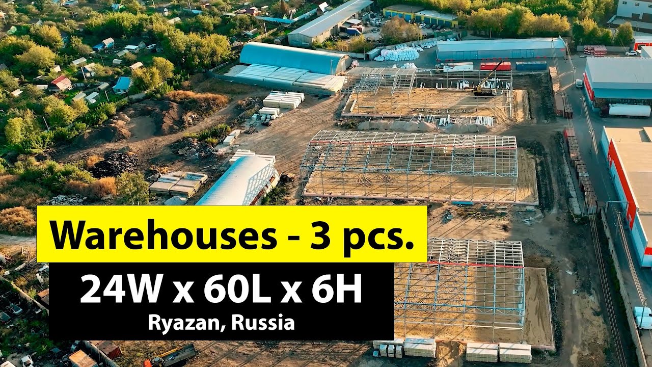 The PK Vesta plant announces the order of three prefabricated warehouses 24W x 60L x 6H for rent in Ryazan, Russia