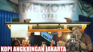 Kuliah Perkopian di Angkringan Kopi Memoar| Harga kaki lima, Kualitas barista