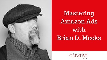 Mastering Amazon Ads With Brian D. Meeks