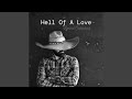 Hell Of A Love mp3