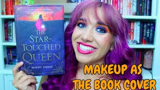 The Star-Touched Queen | Makeup as The Book Cover