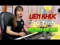 Liên Khúc Hòa Tấu Nhạc Bolero Xưa Không Lời - Nhẹ Nhàng | Tuyết Nhi Organ