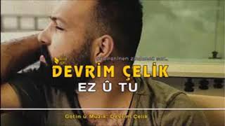 devrim celik ez u tu yeni 2018 turkce alt yazili h264 45311 Resimi