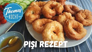 Pişi Rezept - türkischer Frühstücksklassiker