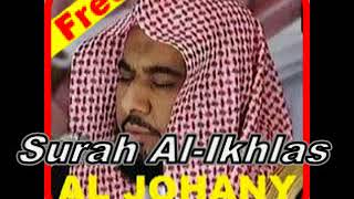 Surah Al Ikhlas Full - Syaikh Abdullah Awad al-Juhani