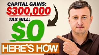 $300,000 in Gains. Federal Tax Bill: $0.