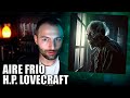 Aire frio - Relatos de Lovecraft