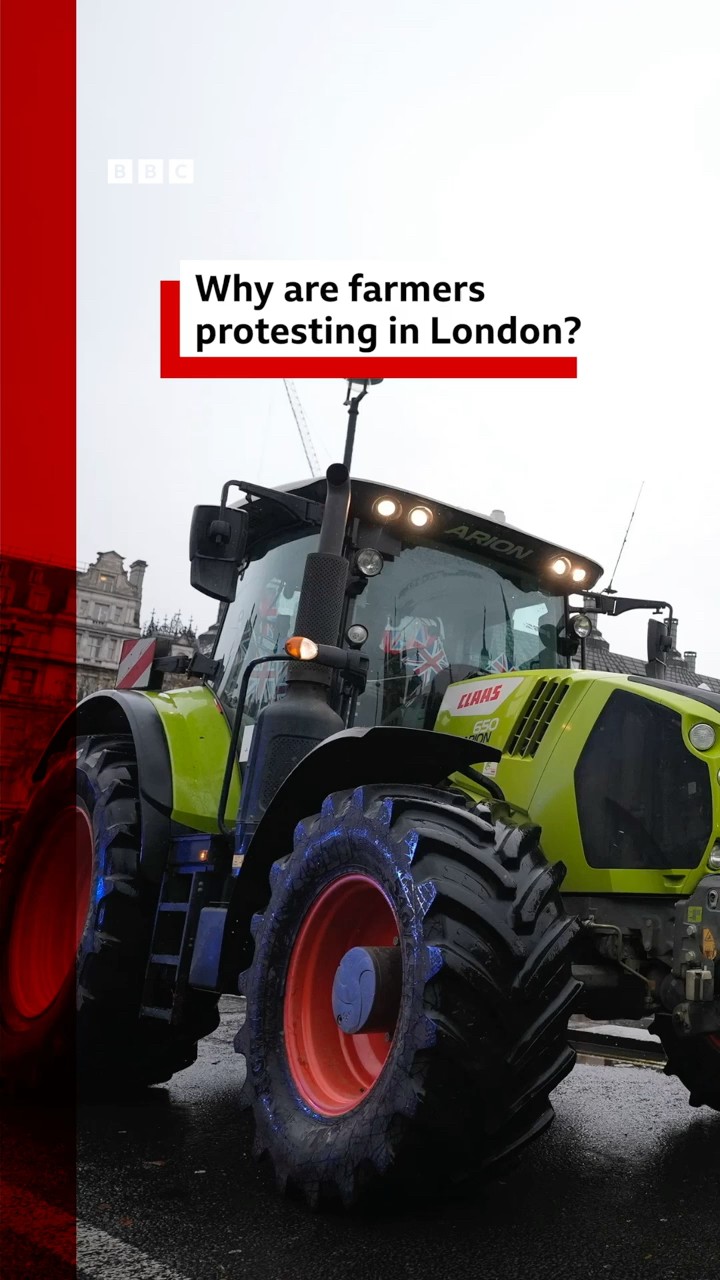 Why are farmers protesting in London? #Farmers #BBCNews