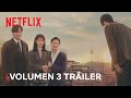 Si la vida te da mandarinas...: Volumen 3 | Tráiler | Netflix