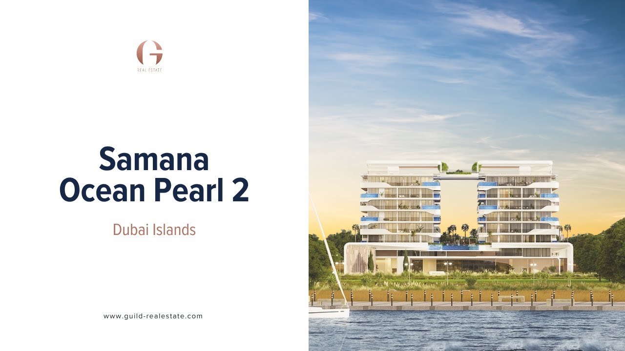 Samana Ocean Pearl 2 | Tax-Free Investment & Golden Visa Opportunity in Dubai