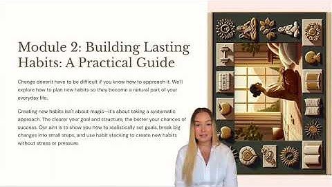 Module 2 Part 3/8 | Building Lasting Habits: A Practical Guide | 30 Days to a Better Life