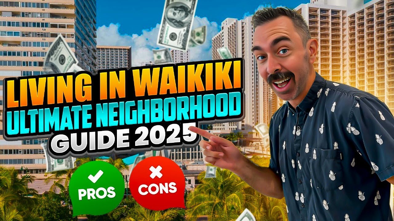 Living In Waikiki, Hawaii: Ultimate Neighborhood Guide 2025 | Pros and Cons of Living In Waikiki, HI