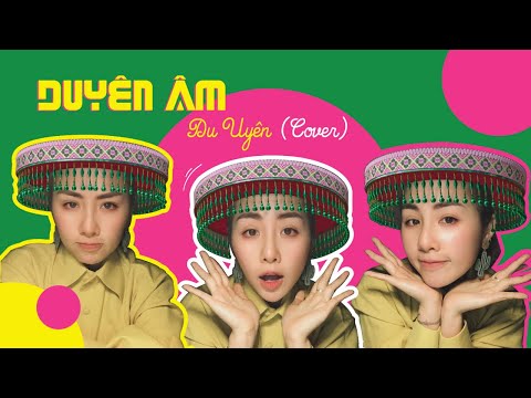 Duyên Âm - Hoàng Thùy Linh | DuUyên Cover