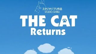 Studio Ghibli | The Cat Returns (2002)