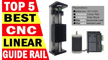 Top 5 Best CNC Linear Guide Rail In 2025