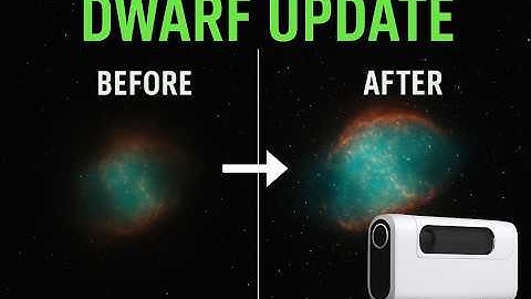 🔭 DWARF Firmware Update 🚀 Hidden Features!