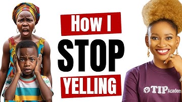 5 Secrets to Stop Yelling