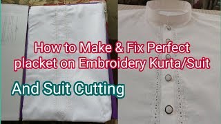 Embroidery Gents Suit cutting and How to fix perfect placket on embroidery suit urdu/hindi