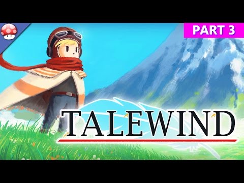 Talewind Gameplay #3 (PC HD) Walkthrough