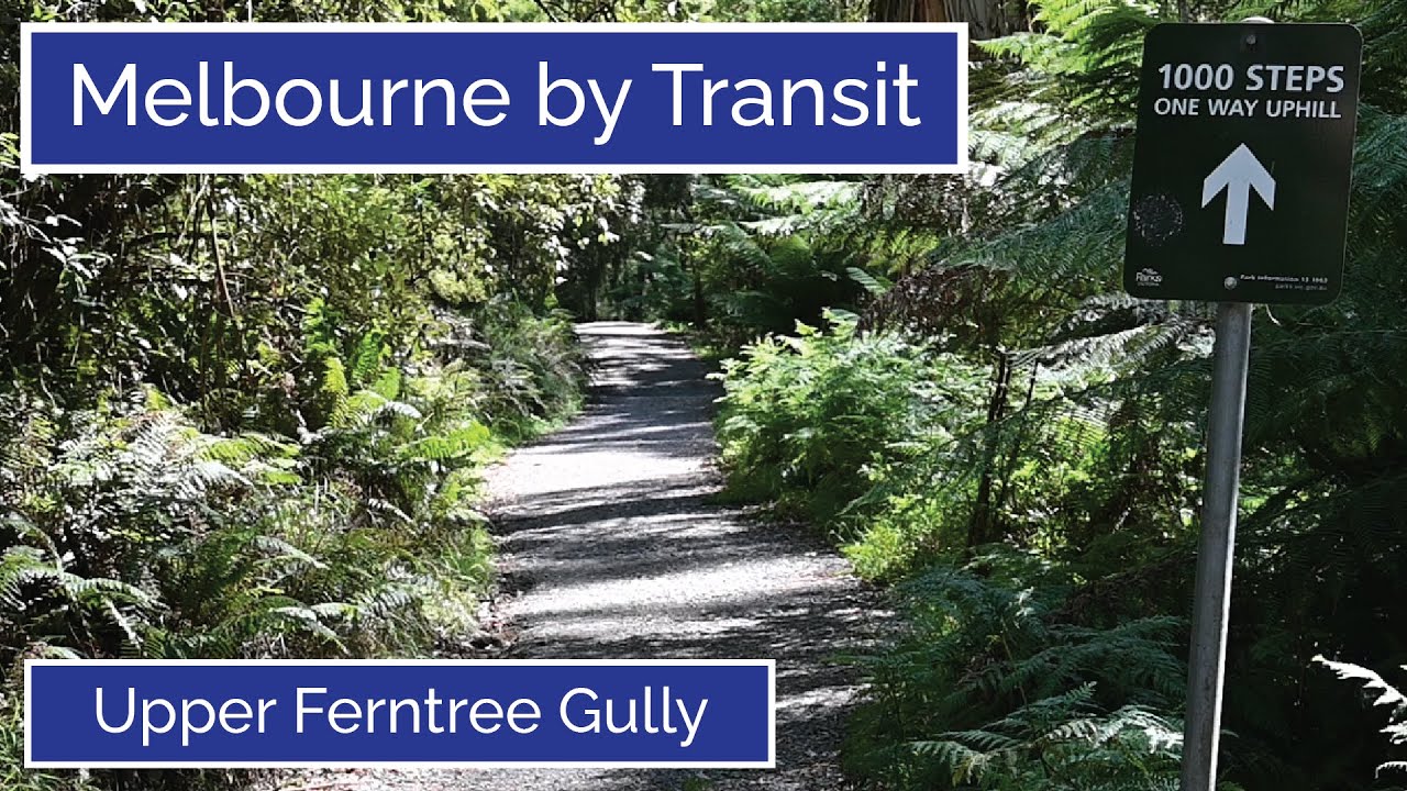 melbourne-by-transit-upper-ferntree-gully-youtube