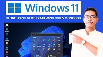 Build & Deploy Full Stack Windows 11 Clone Using Next.js Tailwind CSS & MongoDB