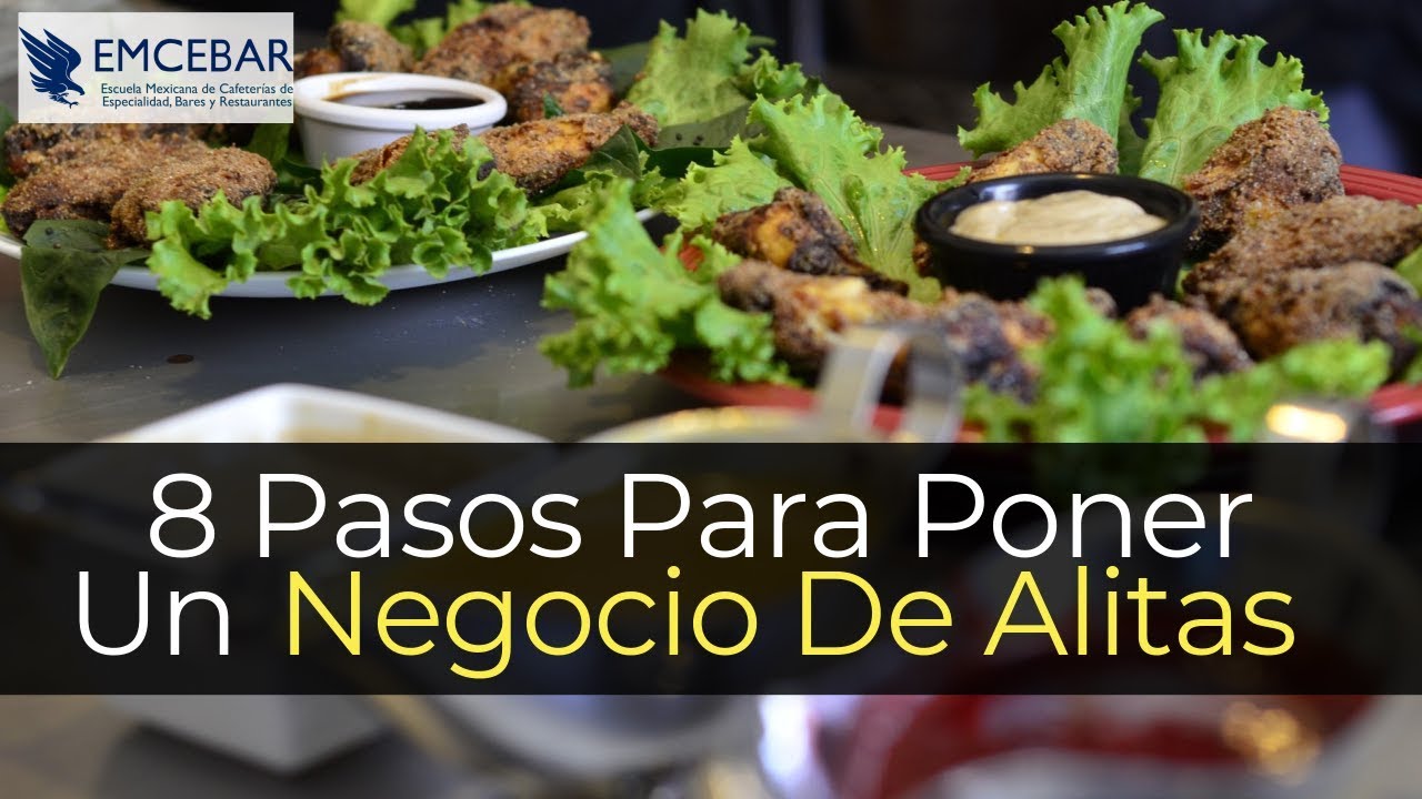 8 Pasos Para Poner Un Negocio De Alitas - YouTube