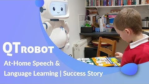Robot tutor for at home education of children with autism [Parent Testimonial] - QTrobot