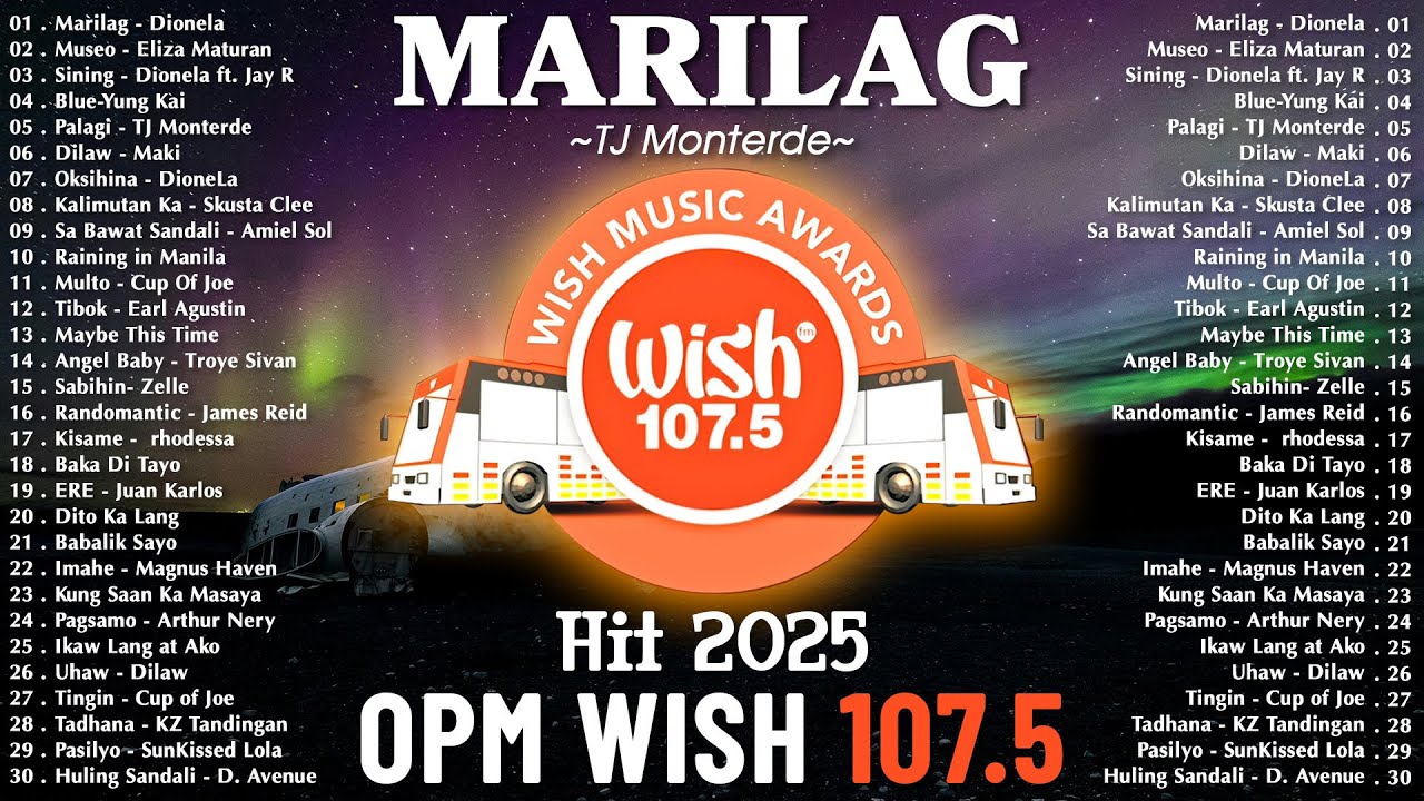 Hot Hits Philippines - MARILAG | Best of Wish 107.5 Songs Playlist | OPM Trending 2025 Hot Hits Philippines - MARILAG | Best of Wish 107.5 Songs Playlist | OPM Trending 2025