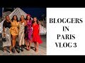 BLOGGERS IN PARIS VLOG 3 | MONROE STEELE