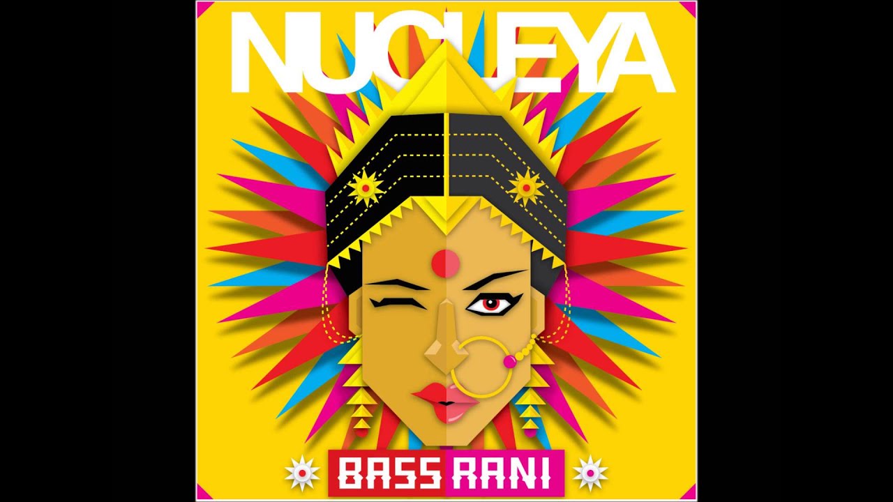Nucleya - BASS Rani - Aaja feat Avneet Khurmi & Guri Gangsta