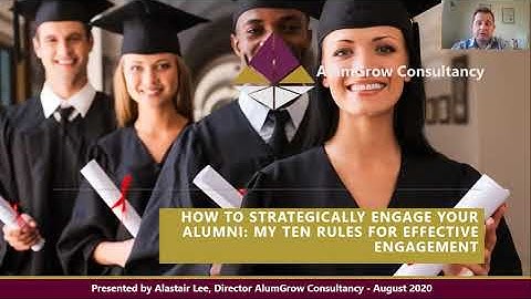 How to strategically engage your alumni: My ten rules for effective engagement